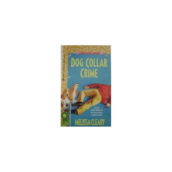 Dog Collar Crime - Melissa Cleary